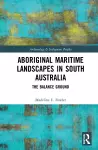 Aboriginal Maritime Landscapes in South Australia cover