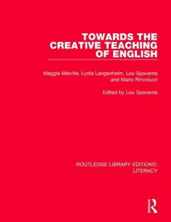 Towards the Creative Teaching of English cover