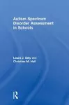 Autism Spectrum Disorder Assessment in Schools cover