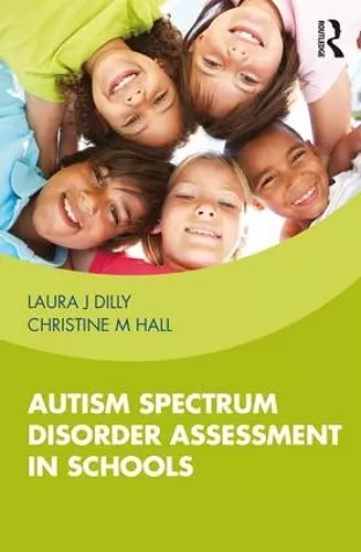 Autism Spectrum Disorder Assessment in Schools cover