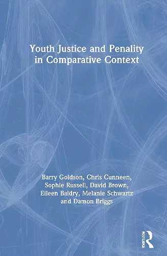 Youth Justice and Penality in Comparative Context cover