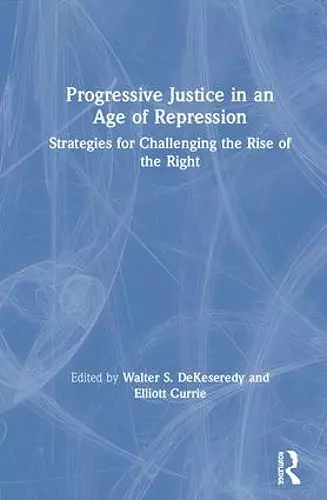 Progressive Justice in an Age of Repression cover