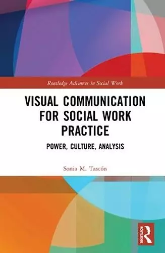 Visual Communication for Social Work Practice cover