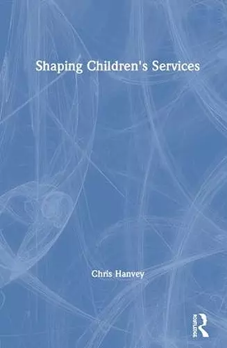 Shaping Children's Services cover