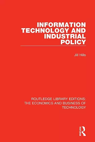 Information Technology and Industrial Policy cover