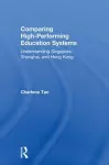 Comparing High-Performing Education Systems cover