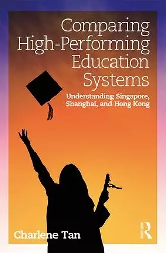 Comparing High-Performing Education Systems cover
