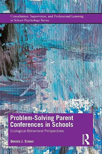 Problem-Solving Parent Conferences in Schools cover