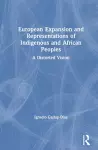 European Expansion and Representations of Indigenous and African Peoples cover