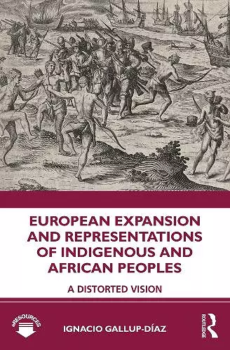 European Expansion and Representations of Indigenous and African Peoples cover