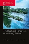 The Routledge Handbook of Music Signification cover