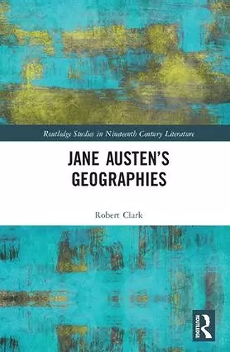 Jane Austen’s Geographies cover