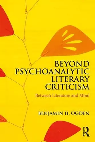 Beyond Psychoanalytic Literary Criticism cover