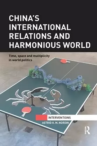 China's International Relations and Harmonious World cover