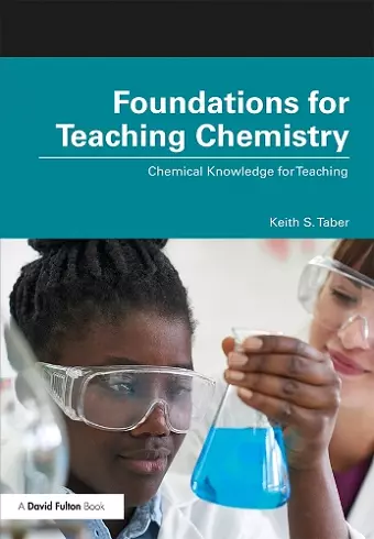 Foundations for Teaching Chemistry cover