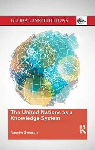 The United Nations as a Knowledge System cover