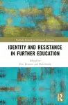 Identity and Resistance in Further Education cover