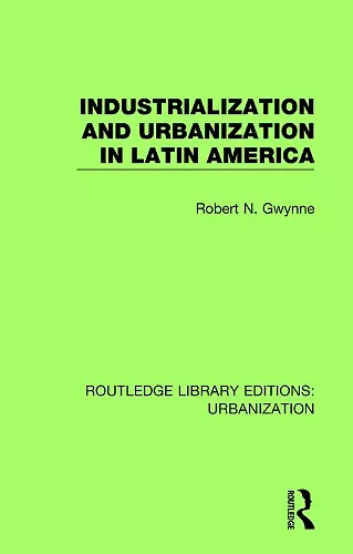 Industrialization and Urbanization in Latin America cover