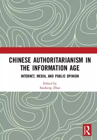 Chinese Authoritarianism in the Information Age cover