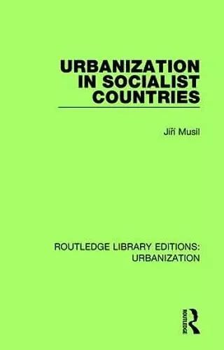 Urbanization in Socialist Countries cover