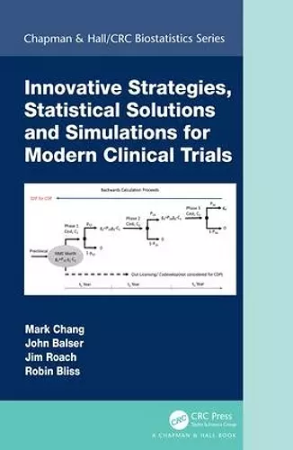 Innovative Strategies, Statistical Solutions and Simulations for Modern Clinical Trials cover