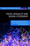 Youth, Sexuality and Sexual Citizenship cover