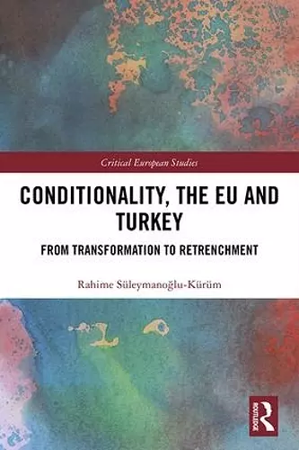Conditionality, the EU and Turkey cover