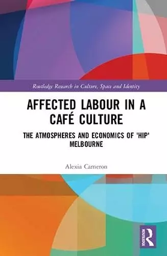 Affected Labour in a Café Culture cover