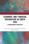 Economic and Financial Integration in South Asia cover