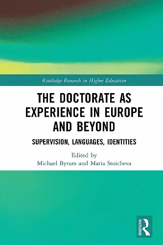 The Doctorate as Experience in Europe and Beyond cover