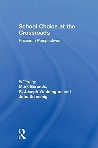 School Choice at the Crossroads cover