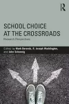 School Choice at the Crossroads cover