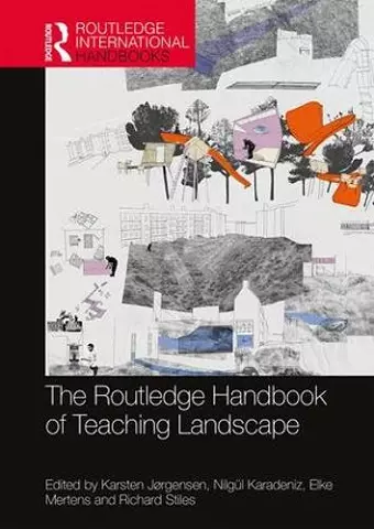 The Routledge Handbook of Teaching Landscape cover