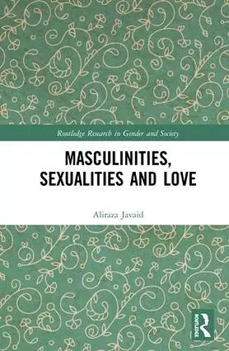 Masculinities, Sexualities and Love cover