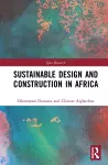 Sustainable Design and Construction in Africa cover