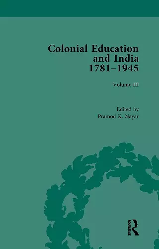 Colonial Education and India 1781-1945 cover