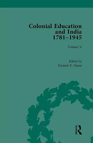 Colonial Education and India 1781-1945 cover