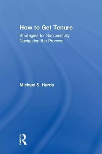 How to Get Tenure cover