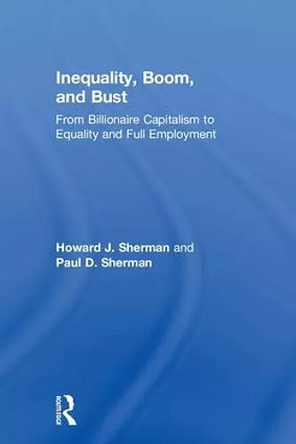 Inequality, Boom, and Bust cover