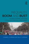 Inequality, Boom, and Bust packaging