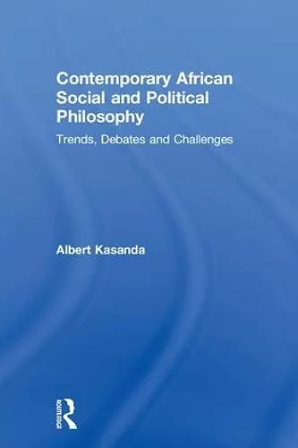 Contemporary African Social and Political Philosophy cover