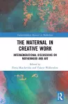 The Maternal in Creative Work cover