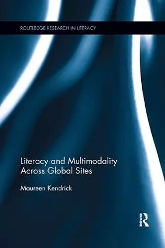 Literacy and Multimodality Across Global Sites cover