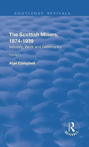 The Scottish Miners, 1874–1939 cover