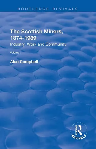 The Scottish Miners, 1874–1939 cover