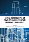 Global Perspectives on Developing Professional Learning Communities cover