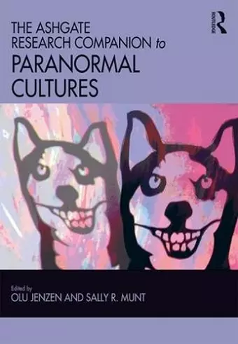 The Ashgate Research Companion to Paranormal Cultures cover