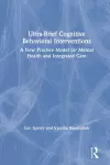 Ultra-Brief Cognitive Behavioral Interventions cover