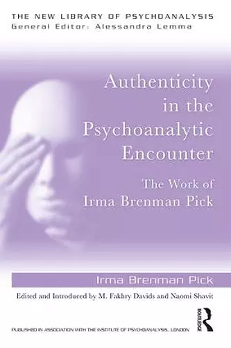 Authenticity in the Psychoanalytic Encounter cover