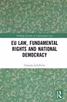 EU Law, Fundamental Rights and National Democracy cover
